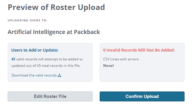Preview of the Roster Upload page that includes a community name, a number of students to be uploaded in blue, and a number of invalid records that won't be added in red.